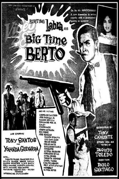 The Rise and Fall of Bigtime Berto