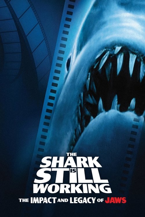 The Shark Is Still Working: The Impact & Legacy of 'Jaws'