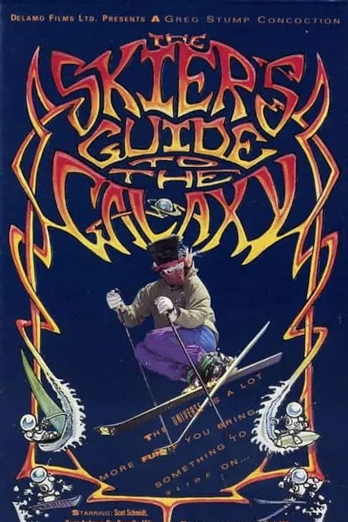 The Skier's Guide to the Galaxy