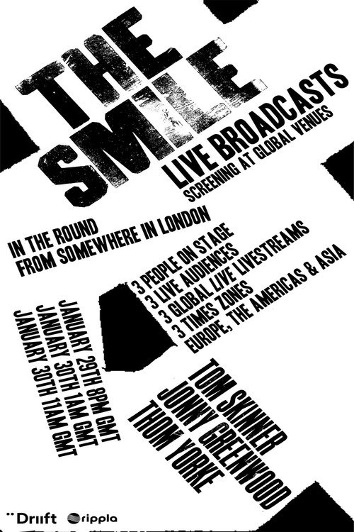 The Smile. Live Broadcasts