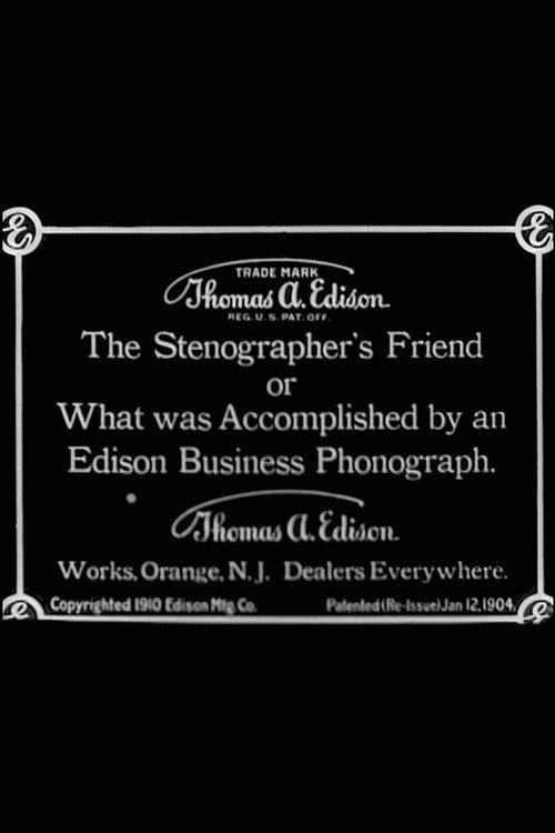 Poster for The Stenographer's Friend; or, What Was Accomplished by an Edison Business Phonograph