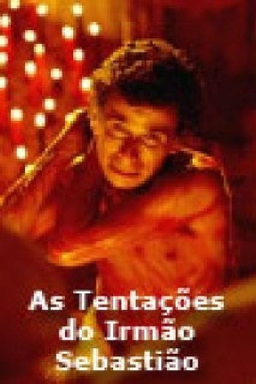 The Temptations of Brother Sebastian