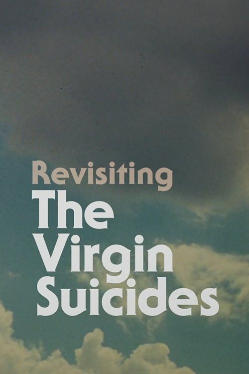 The Virgin Suicides: Revisiting The Virgin Suicides