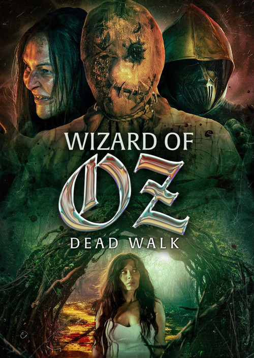 The Wizard of Oz: The Dead Walk