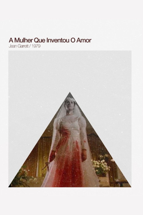 The Woman Who Invented Love