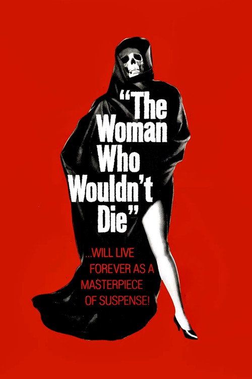 The Woman Who Wouldn't Die