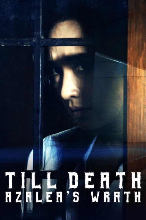 Till Death: Azalea's Wrath