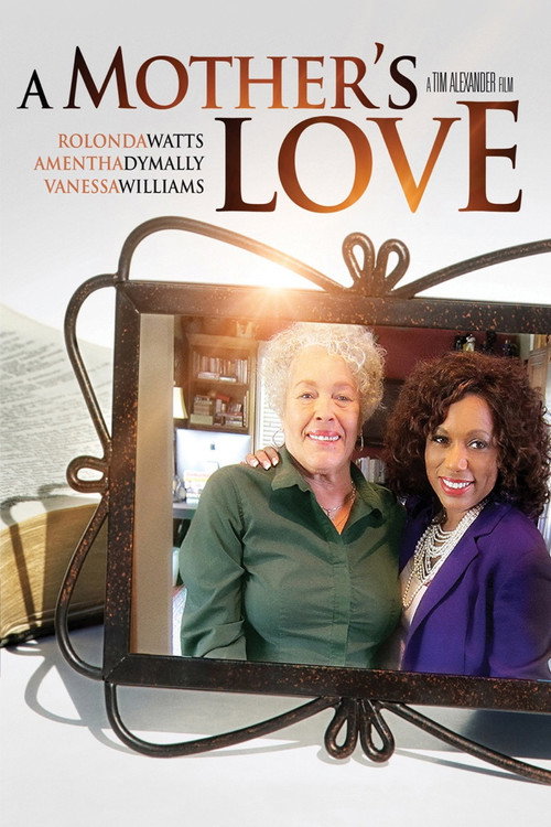 Tim Alexander's A Mother's Love