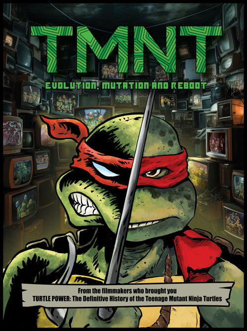 TMNT: Evolution, Mutation, & Reboot