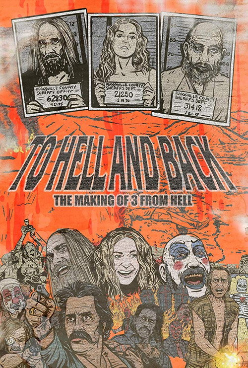 To Hell and Back: The Making of '3 from Hell'