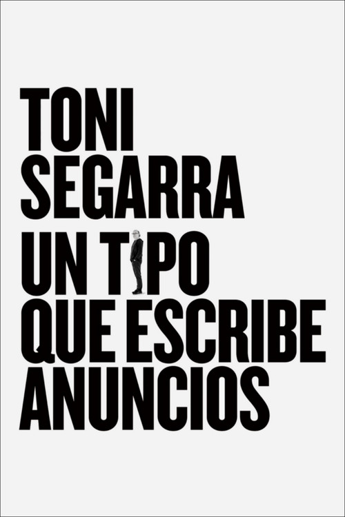 Toni Segarra. The Ads Writer