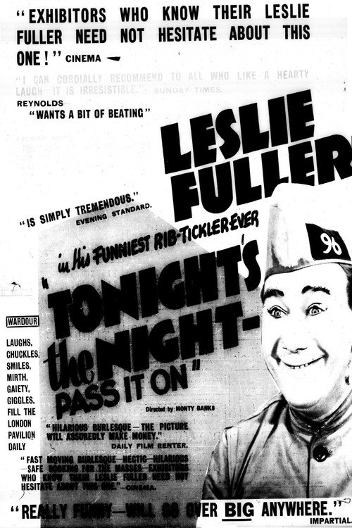 Tonight's the Night: Pass It On