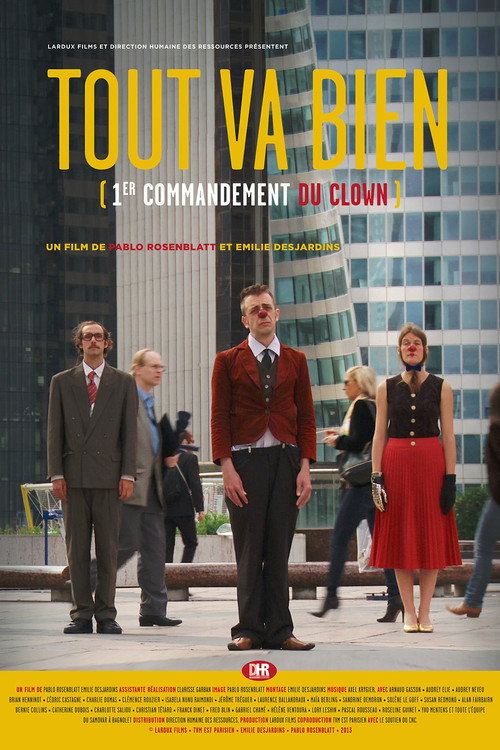 Tout va bien (1er commandement du clown)