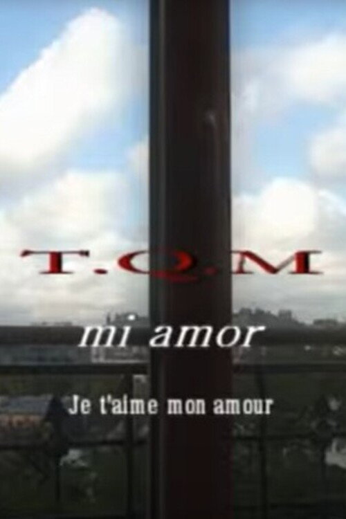 TQM Mi Amor
