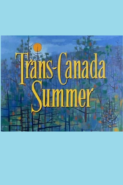 Trans-Canada Summer
