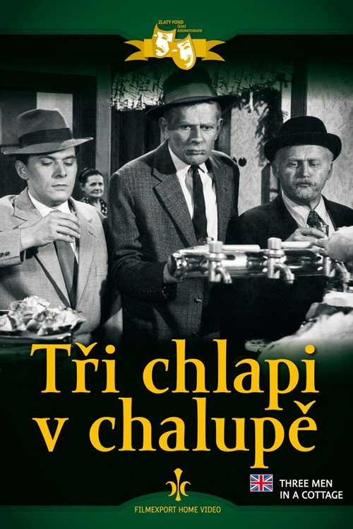 Tri chlapi v chalupe