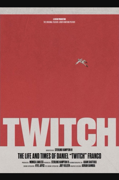 Twitch: The Story of Daniel Franco