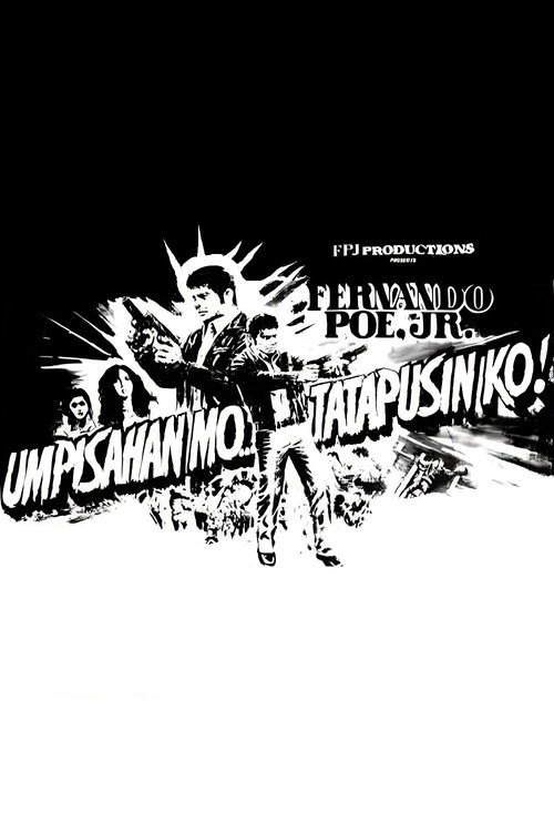 Umpisahan mo... Tatapusin ko!