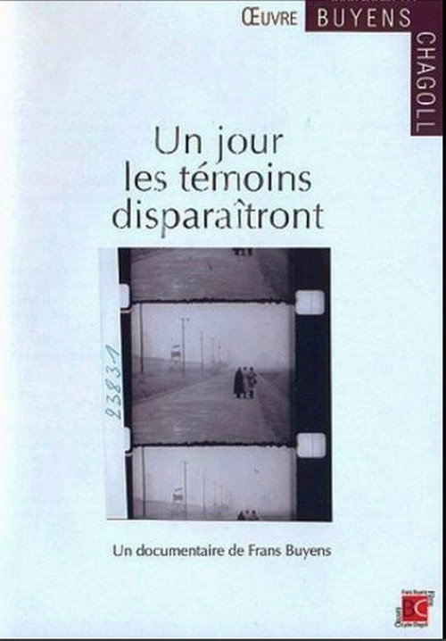 Un jour les témoins disparaitront