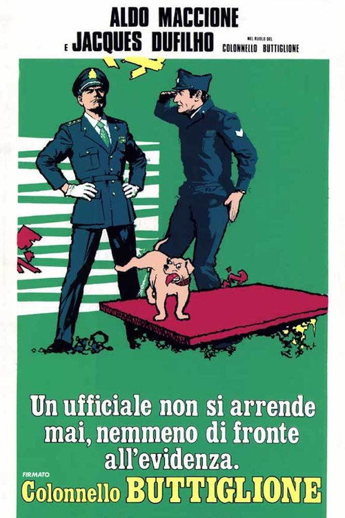 Un ufficiale non si arrende mai, nemmeno di fronte all'evidenza. Firmato Colonnello Buttiglione