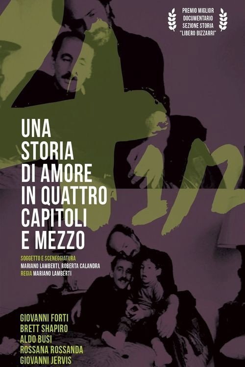 Una Storia d'Amore in Quattro Capitoli e Mezzo