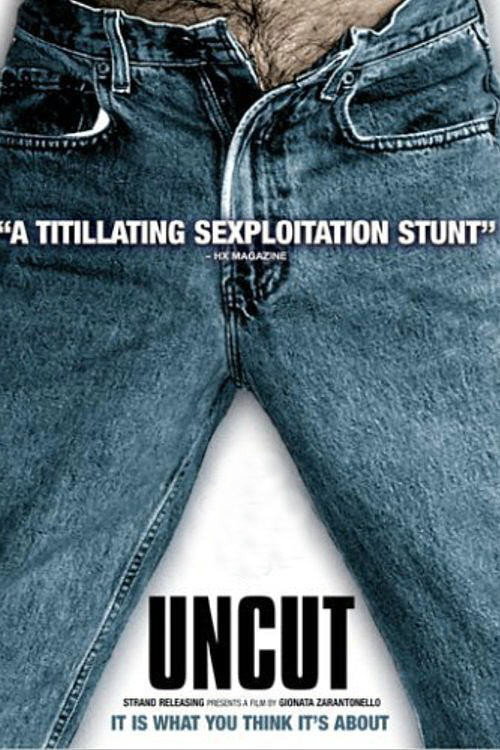Uncut