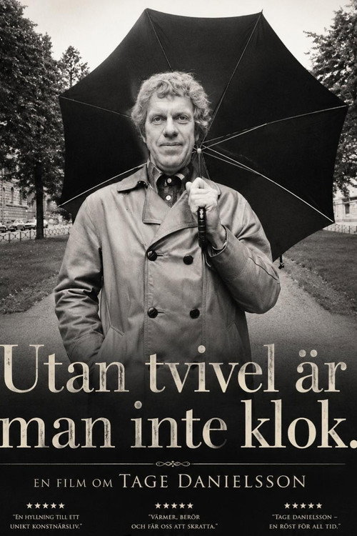 Utan tvivel är man inte klok - Tage Danielsson