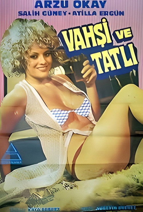Vahsi ve Tatli