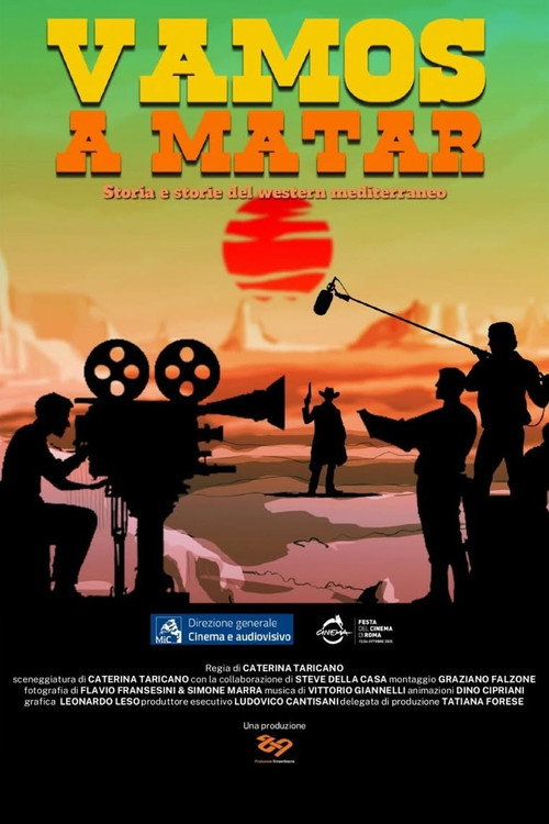 Vamos a Matar: Storia e storie del western mediterraneo