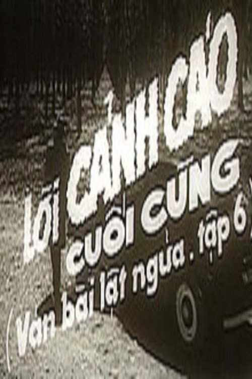 Ván bài lat ngua: Tap 6 - Loi canh cáo cuoi cung