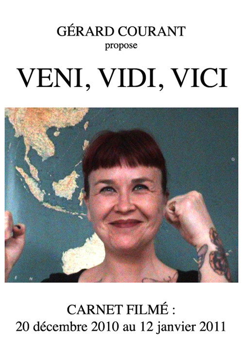 Veni, vidi, vici (Carnet Filmé: 24 décembre 2010 - 12 janvier 2011)