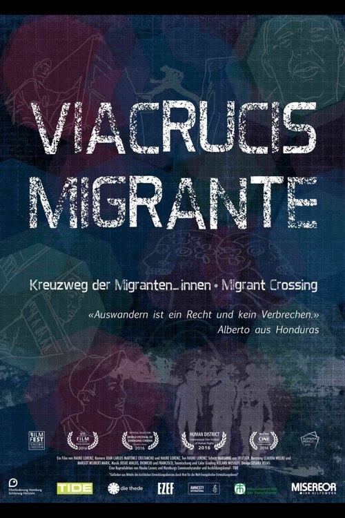 Viacrucis Migrante - Migrant Crossing