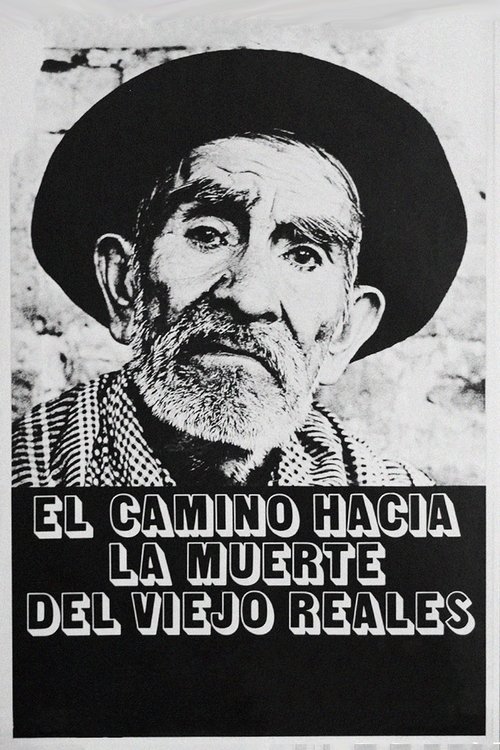 Viejo Reales' Long Way Journey to Death