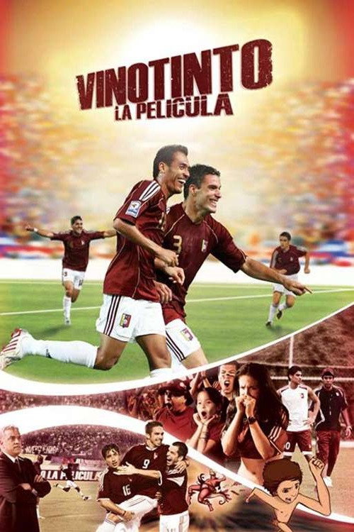 Poster for Vinotinto - La película