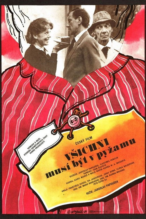 Vsichni musí být v pyzamu