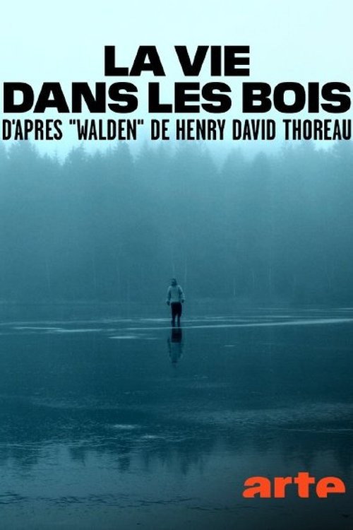 Walden ou la vie dans les bois
