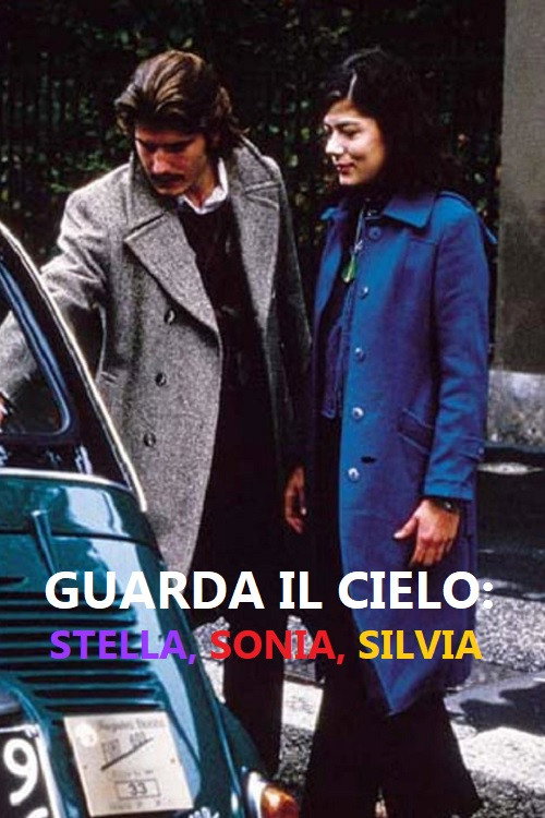 Watch the Sky: Stella, Sonia, Silvia