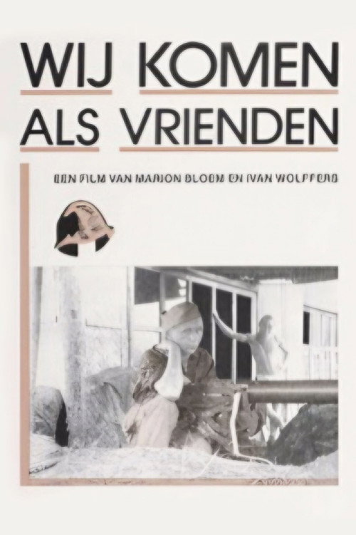 We komen als vrienden