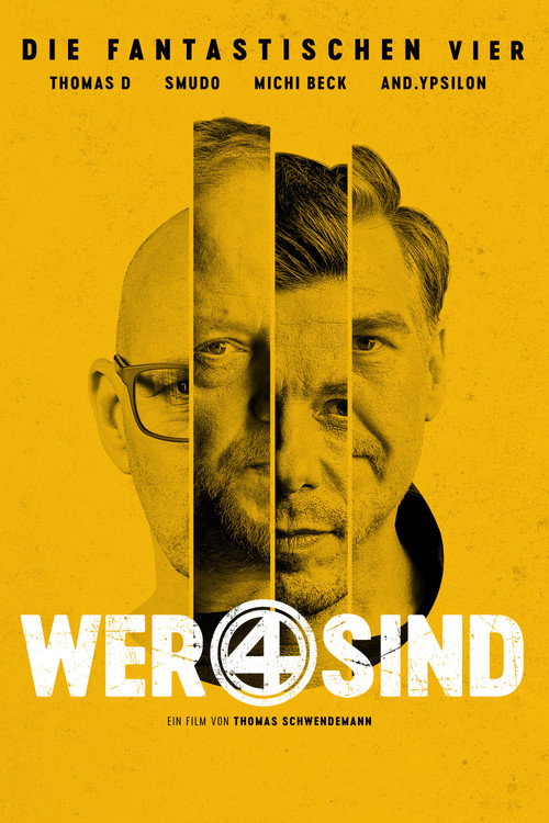 Wer 4 Sind - 30 Jahre Die Fantastischen Vier