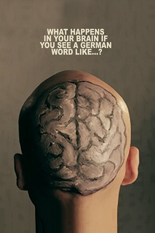 Poster for What Happens in Your Brain If You See a German Word Like...?
