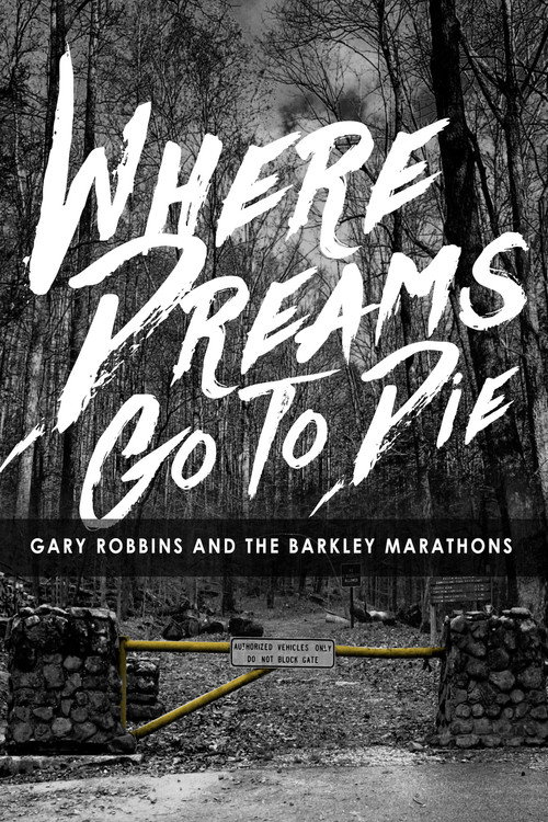 Where Dreams Go to Die