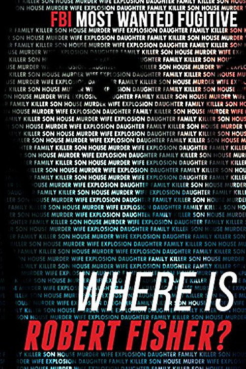 Where Is Robert Fisher?