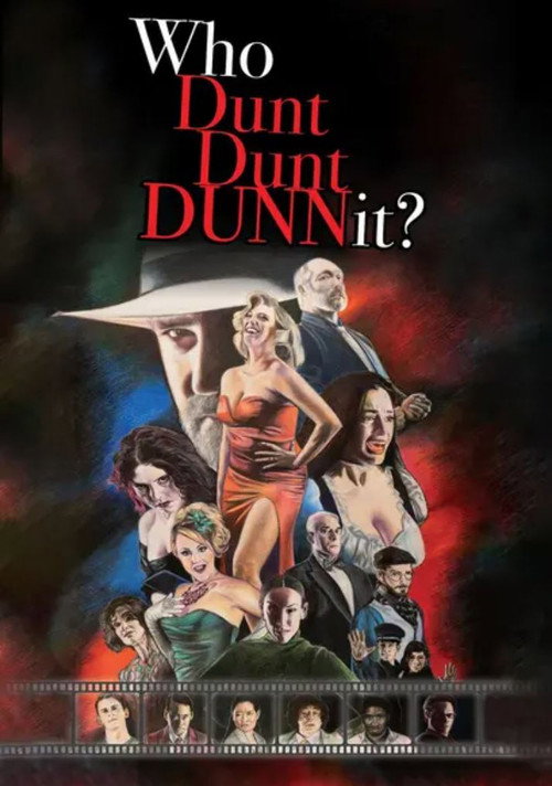 Who Dunt Dunt Dunnit? : the movie