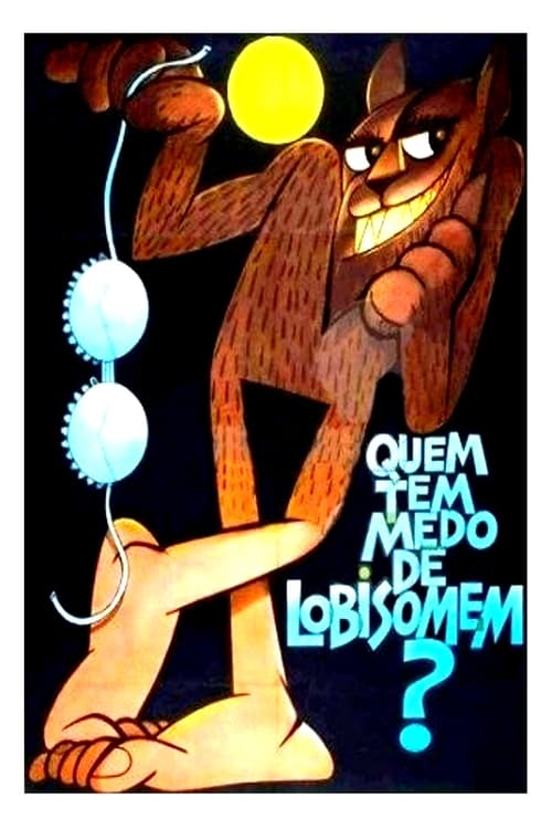 Who's Afraid of the Werewolf?