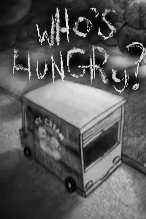 Poster for Who's Hungry