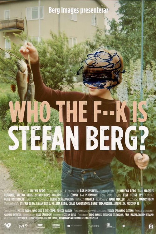 Who the F--k Is Stefan Berg?