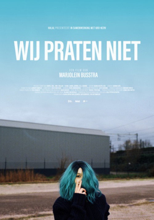 Wij Praten Niet - We Don't Talk -