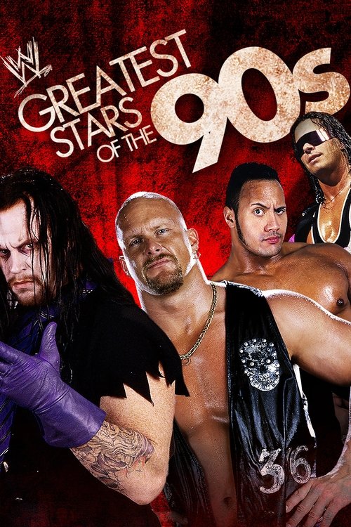 Poster for WWE: Greatest Stars of the '90s