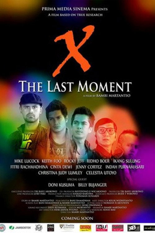 X - The Last Moment