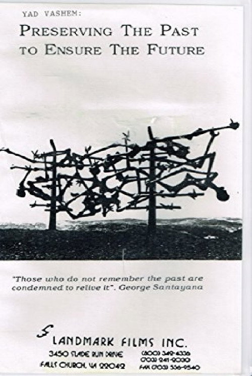 Poster for Yad Vashem: Preserving the Past to Ensure the Future